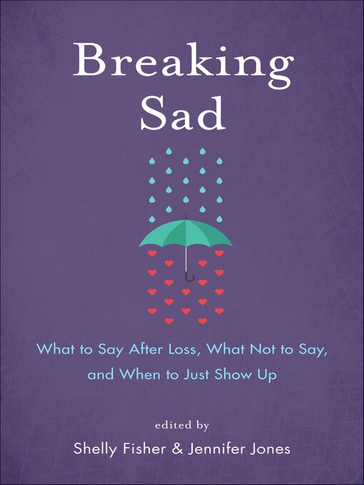 Title details for Breaking Sad by Shelly Fisher - Wait list